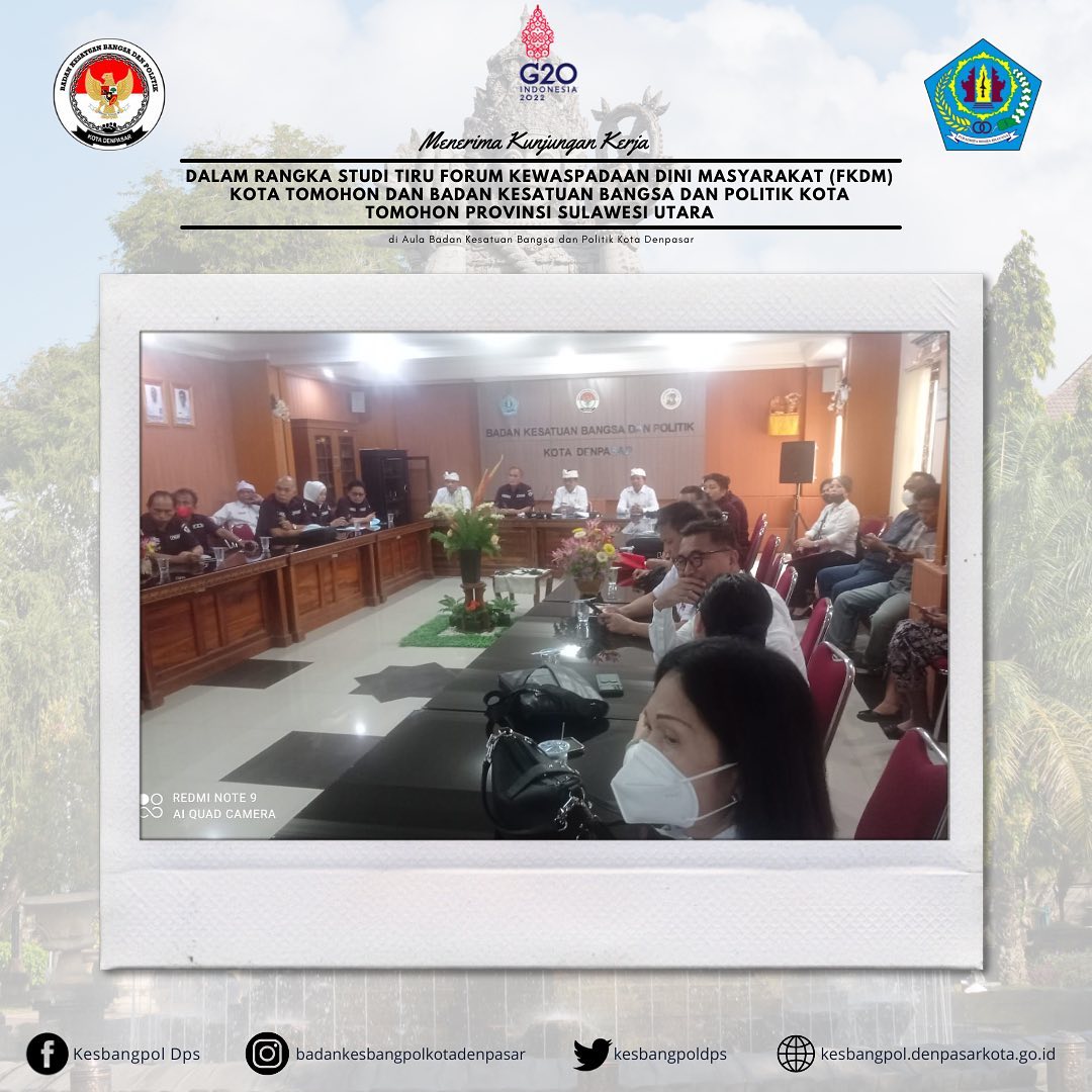dalam rangka Studi Tiru Forum Kewaspadaan Dini Masyarakat (FKDM) Kota Tomohon dan Badan Kesatuan Bangsa dan Politik Kota Tomohon Provinsi Sulawesi Utara