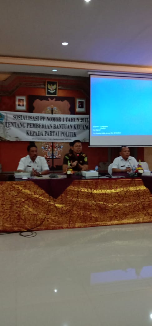 Kegiatan Sosialisasi PP Nomor 1 Tahun 2018 tentang Pemberian Bantuan Keuangan Partai Politik Kota Denpasar